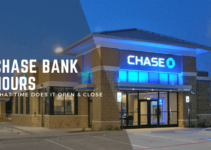 Chase Bank Hours: Today, Weekends, Holidays in 2024