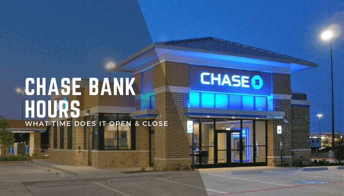 At What Time Does Chase Customer Service Open